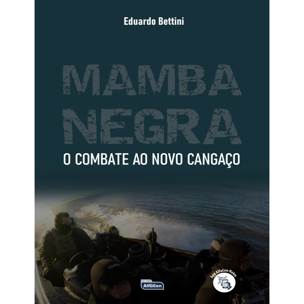 Livro Mamba Negra - Combate ao Novo Cangaço